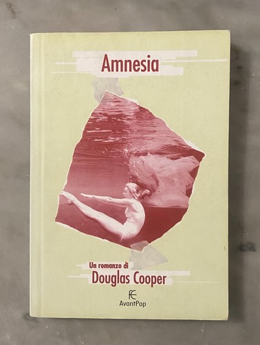 Amnesia douglas cooper - amnesia,