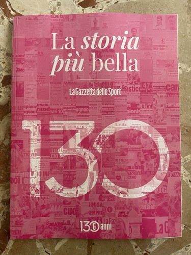 130 anni gazzetta dello - 130,