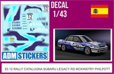 93 12  DECAL 1/43 RALLY CATALUNYA 1993 12  SUBARU LEGACY RS MCKINSTRY PHILPOTT