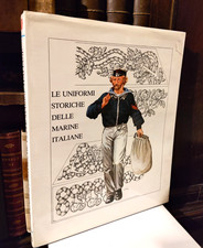 Le uniformi storiche delle