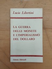 Libro La Guerra delle monete e