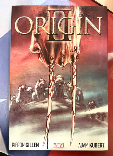 Wolverine origin by - by, kieron