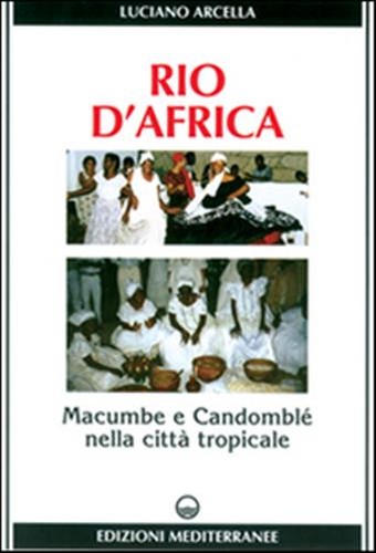 Rio africa macumba e - rio, d'africa.