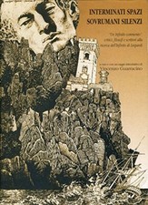 Interminati spazi sovrumani silenzi