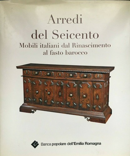 Arredi del seicento mobili - del,