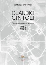 Claudio Cintoli. Gli anni di