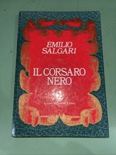IL CORSARO NERO Emilio Salgari Mondadori La biblioteca dei ragazzi 1985