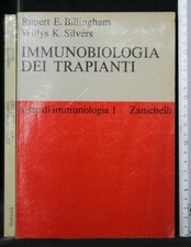 IMMUNOBIOLOGIA DEI TRAPIANTI. Billingham, Silvers. Zanichelli.