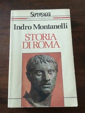 Storia di Roma. . Indro Montanelli. 1989 rizzoli 