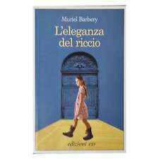 Muriel Barbery - L'ELEGANZA