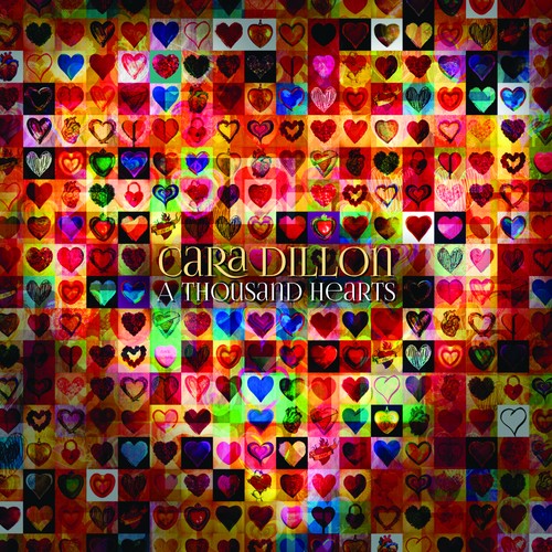 Cara dillon thousand hearts - a,