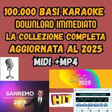 100.000 Basi Karaoke Midi e Mp4 AGGIORNATE AL 2025 + Sanremo 2025