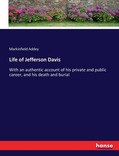 Life jefferson davis - life,
