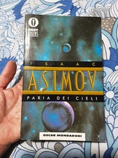 Isaac Asimov - Paria dei Cieli - Oscar Mondadori 2000