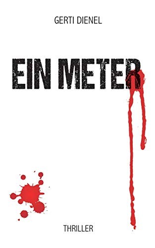 Ein meter thriller by - ein, meter:thriller