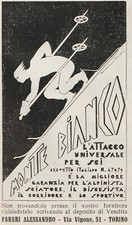 PUBBLICITA' 1933 MONTE BIANCO ATTACCO SCI UNIVERSALE FABBRI A. SCIATORE DISCESA