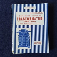PIER GIACOMO LANINO CALCOLO COSTRUZIONE E COLLAUDO DEI TRASFORMATORI - LAVAGNOLO