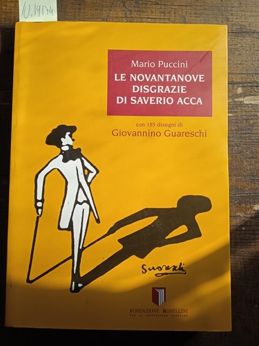 Novantanove disgrazie di - le,