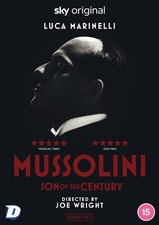 Mussolini: Son of the Century