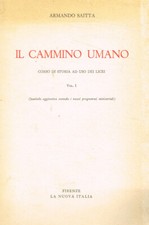 Il cammino umano. Corso di