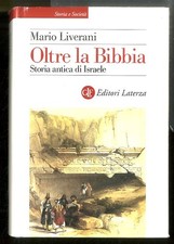 OLTRE LA BIBBIA. STORIA ANTICA