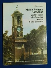 "MONTE ROMANO" 1456-1853