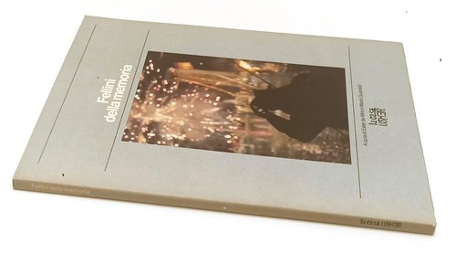 Fellini della memoria - memoria,