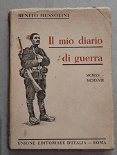 BENITO MUSSOLINI IL MIO DIARIO