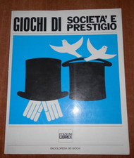 GIOCHI DI SOCIETA' E PRESTIGIO