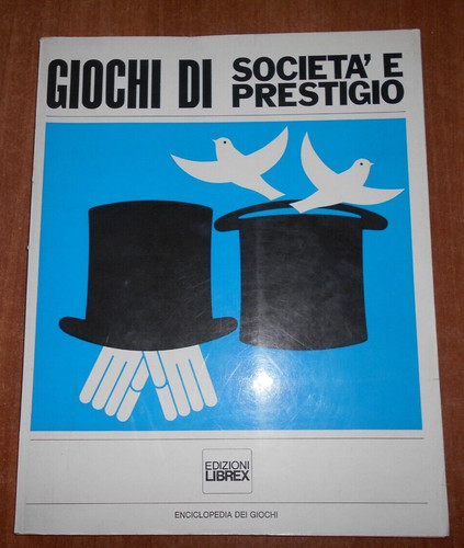 Giochi societa e prestigio - di, societa'