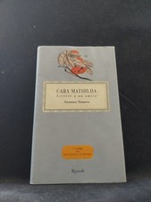 Susanna Tamaro "Cara Mathilda. Lettere a un'amica"