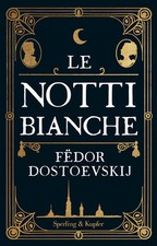 Le notti bianche - Dostoevskij