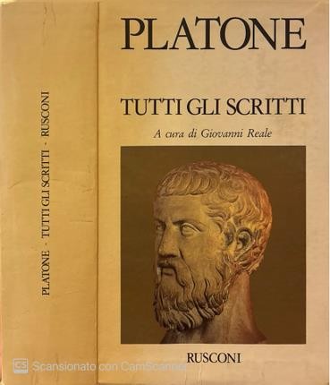 Tutti gli scritti platone - scritti., di