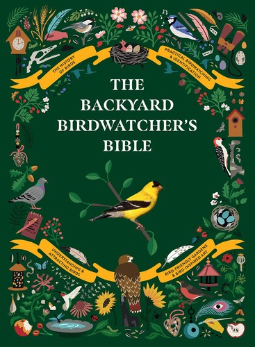 The backyard birdwatcher - the,