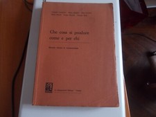 Che cosa di produce come e per chi  Manuale di microeconomia - Giappichelli 1978