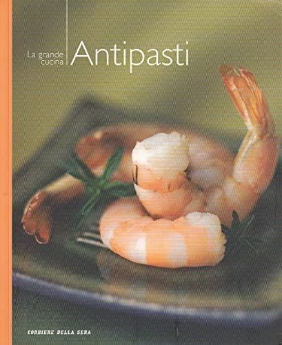 Antipasti grande cucina - antipasti, la