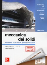 Meccanica dei solidi. Elementi di scienza delle costruzioni. Nuova ediz. C...