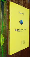 LIBRO: Il Brasile dal mare. A remi dalla Namibia a Bahia 1995  di Amyr Klink
