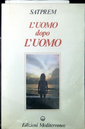Uomo dopo 7 - l'uomo, l'uomo