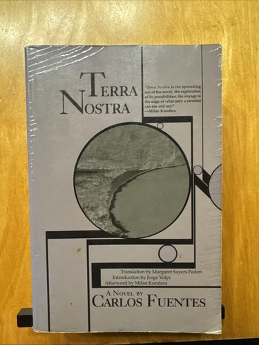 Terra nostra carlos fuentes - by,