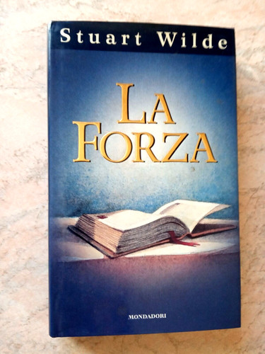 Stuart wilde forza - wilde,