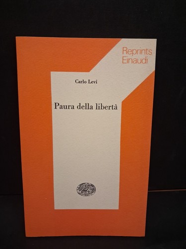 Carlo levi paura della - carlo,