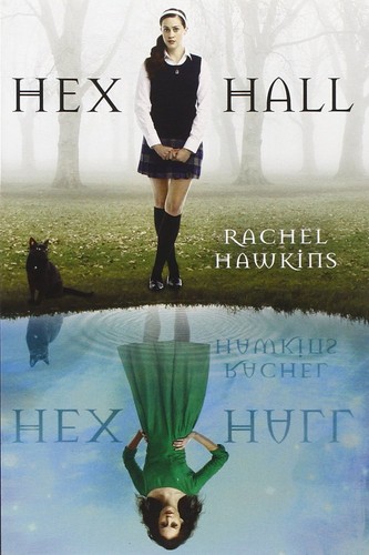 Hex hall book one - hex,