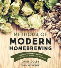 Methods of Modern Homebrewing