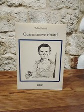 Tullio Pericoli- Quarantanove ritratti. Dedica e autografo. L'Indice ed., 1987
