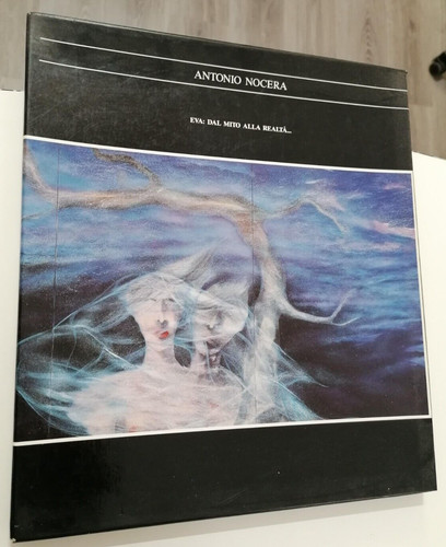 Antonio nocera eva dal mito - eva:,