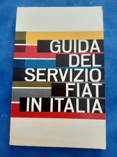 Guida servizio fiat - guida, 1963