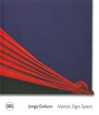 Jorge eielson matter sign - jorge,