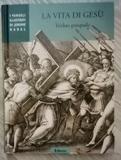 La vita di Gesù Triduo