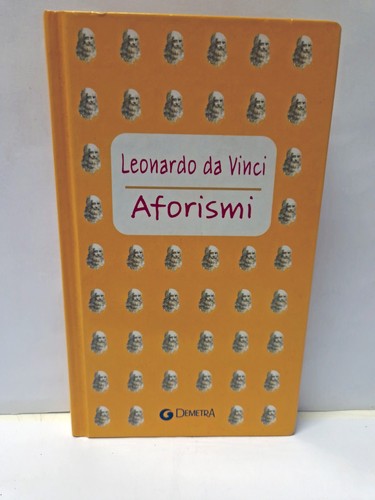 Leonardo vinci aforismi - aforismi,